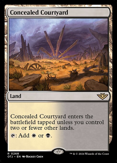 Concealed Courtyard enters the battlefield tapped unless you control two or fewer other lands.
{T}: Add {W} or {B}.
