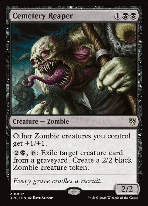 Other Zombie creatures you control get +1/+1.
{2}{B}, {T}: Exile target creature card from a graveyard. Create a 2/2 black Zombie creature token.