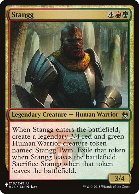 When Stangg enters, create Stangg Twin, a legendary 3/4 red and green Human Warrior creature token. Exile that token when Stangg leaves the battlefield. Sacrifice Stangg when that token leaves the battlefield.