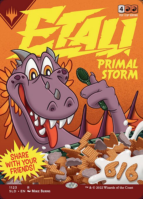Whenever Etali, Primal Storm attacks, exile the top card of each player's library, then you may cast any number of spells from among those cards without paying their mana costs.   Whenever Etali, Primal Storm attacks, exile the top card of each player's library, then you may cast any number of spells from among those cards without paying their mana costs.
