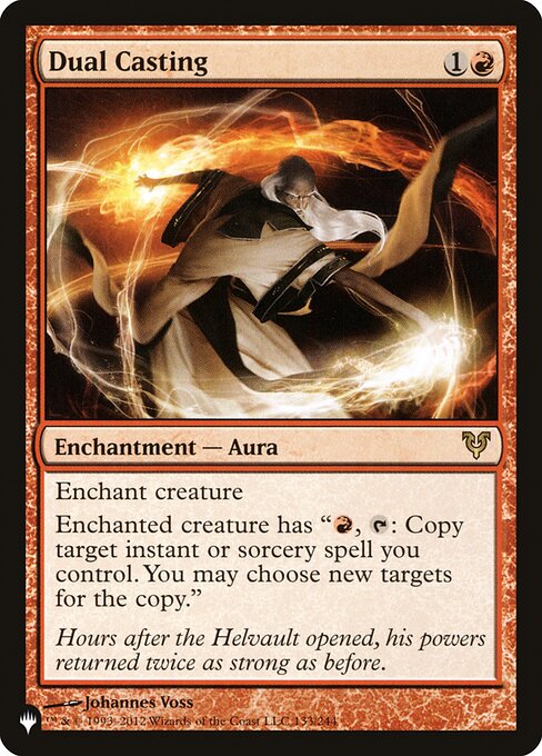 Enchant creature
Enchanted creature has "{R}, {T}: Copy target instant or sorcery spell you control. You may choose new targets for the copy."