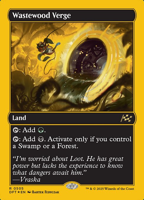 {T}: Add {G}.
{T}: Add {B}. Activate only if you control a Swamp or a Forest.