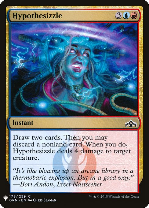 Draw two cards. Then you may discard a nonland card. When you do, Hypothesizzle deals 4 damage to target creature.