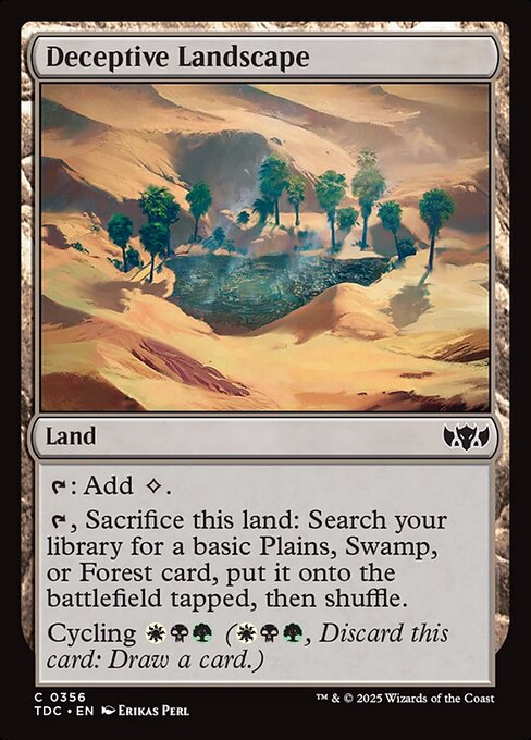 {T}: Add {C}.
{T}, Sacrifice this land: Search your library for a basic Plains, Swamp, or Forest card, put it onto the battlefield tapped, then shuffle.
Cycling {W}{B}{G} ({W}{B}{G}, Discard this card: Draw a card.)