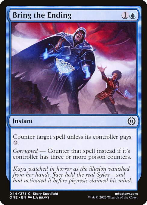 Counter target spell unless its controller pays {2}.
Corrupted — Counter that spell instead if its controller has three or more poison counters.