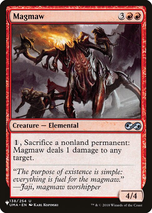 {1}, Sacrifice a nonland permanent: Magmaw deals 1 damage to any target.