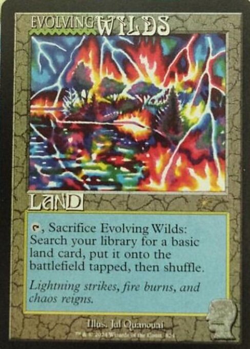{T}, Sacrifice Evolving Wilds: Search your library for a basic land card, put it onto the battlefield tapped, then shuffle.