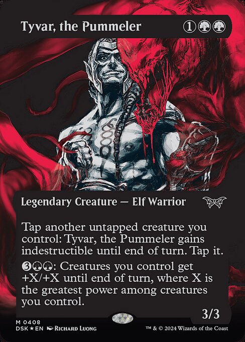 Tap another untapped creature you control: Tyvar, the Pummeler gains indestructible until end of turn. Tap it.
{3}{G}{G}: Creatures you control get +X/+X until end of turn, where X is the greatest power among creatures you control.