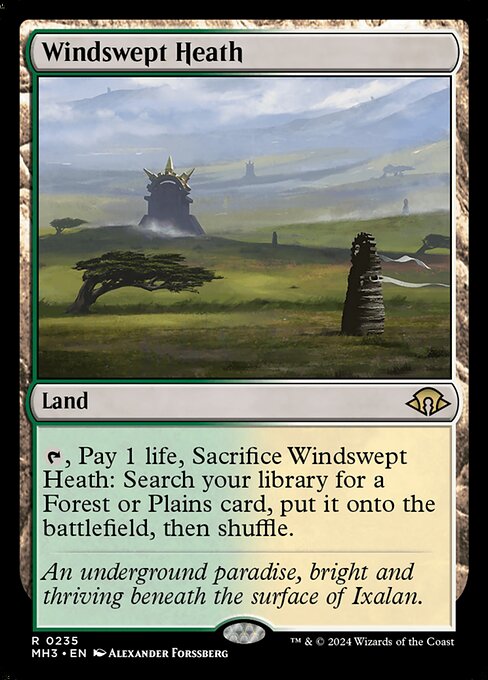 {T}, Pay 1 life, Sacrifice Windswept Heath: Search your library for a Forest or Plains card, put it onto the battlefield, then shuffle.
