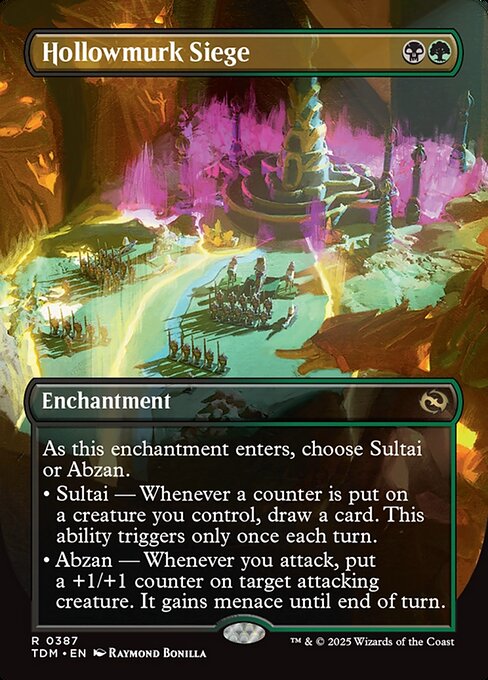 As this enchantment enters, choose Sultai or Abzan.
• Sultai — Whenever a counter is put on a creature you control, draw a card. This ability triggers only once each turn.
• Abzan — Whenever you attack, put a +1/+1 counter on target attacking creature. It gains menace until end of turn.