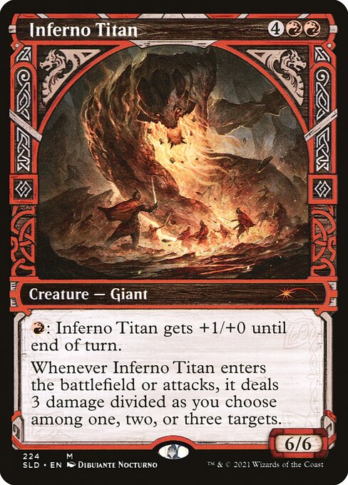 {R}: Inferno Titan gets +1/+0 until end of turn.
Whenever Inferno Titan enters the battlefield or attacks, it deals 3 damage divided as you choose among one, two, or three targets.