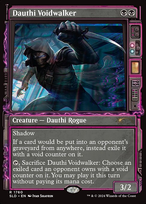 Shadow (This creature can block or be blocked by only creatures with shadow.)
If a card would be put into an opponent's graveyard from anywhere, instead exile it with a void counter on it.
{T}, Sacrifice Dauthi Voidwalker: Choose an exiled card an opponent owns with a void counter on it. You may play it this turn without paying its mana cost.