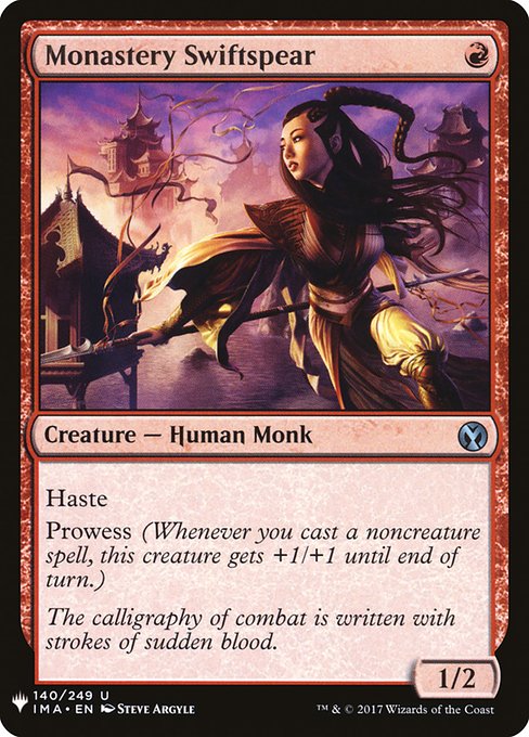 Haste
Prowess (Whenever you cast a noncreature spell, this creature gets +1/+1 until end of turn.)