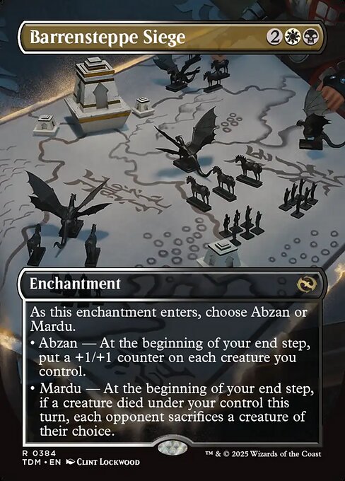 As this enchantment enters, choose Abzan or Mardu.
• Abzan — At the beginning of your end step, put a +1/+1 counter on each creature you control.
• Mardu — At the beginning of your end step, if a creature died under your control this turn, each opponent sacrifices a creature of their choice.