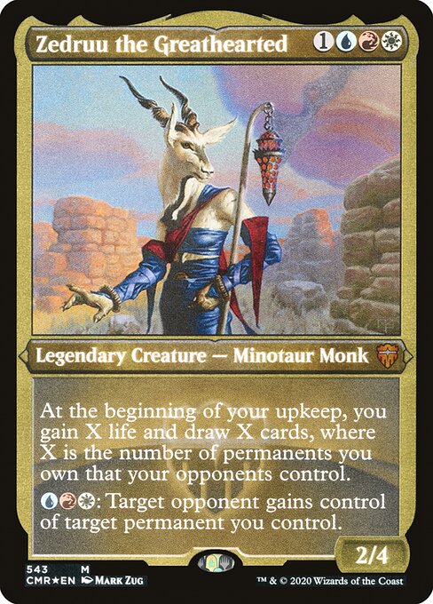 At the beginning of your upkeep, you gain X life and draw X cards, where X is the number of permanents you own that your opponents control.
{U}{R}{W}: Target opponent gains control of target permanent you control.