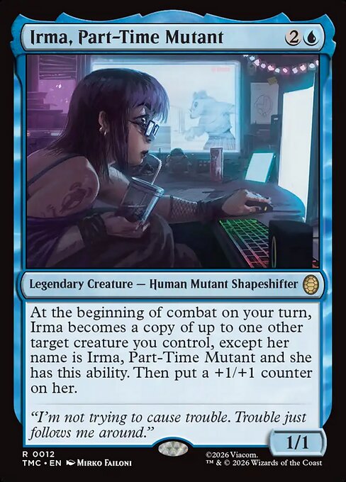 Irma, Part-Time Mutant (Foil)
