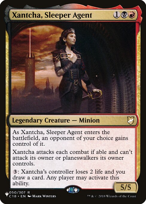 Xantcha, Sleeper Agent enters the battlefield under the control of an opponent of your choice.
Xantcha attacks each combat if able and can't attack its owner or planeswalkers its owner controls.
{3}: Xantcha's controller loses 2 life and you draw a card. Any player may activate this ability.