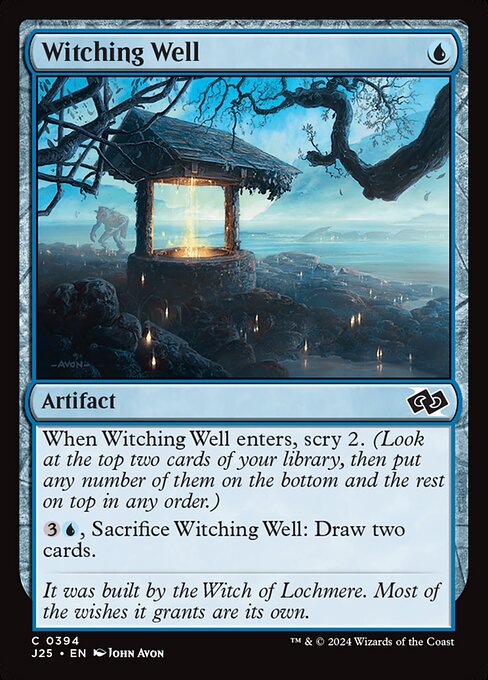When Witching Well enters, scry 2. (Look at the top two cards of your library, then put any number of them on the bottom and the rest on top in any order.)
{3}{U}, Sacrifice Witching Well: Draw two cards.