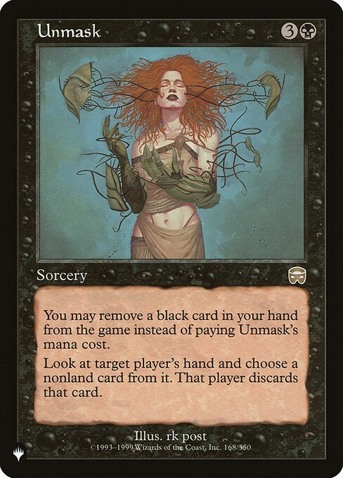 You may exile a black card from your hand rather than pay this spell's mana cost.
Target player reveals their hand. You choose a nonland card from it. That player discards that card.