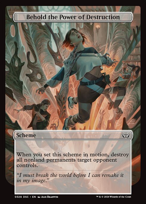 When you set this scheme in motion, destroy all nonland permanents target opponent controls.