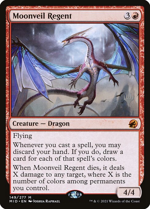 Flying
Whenever you cast a spell, you may discard your hand. If you do, draw a card for each of that spell's colors.
When Moonveil Regent dies, it deals X damage to any target, where X is the number of colors among permanents you control.