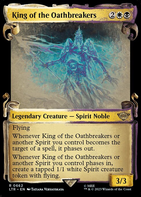 Flying
Whenever King of the Oathbreakers or another Spirit you control becomes the target of a spell, it phases out. (Treat it and anything attached to it as though they don't exist until your next turn.)
Whenever King of the Oathbreakers or another Spirit you control phases in, create a tapped 1/1 white Spirit creature token with flying.