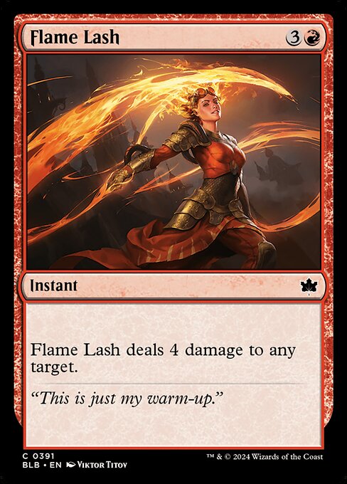Flame Lash deals 4 damage to any target.