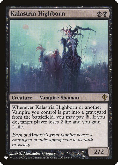 Whenever Kalastria Highborn or another Vampire you control dies, you may pay {B}. If you do, target player loses 2 life and you gain 2 life.