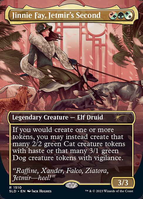 If you would create one or more tokens, you may instead create that many 2/2 green Cat creature tokens with haste or that many 3/1 green Dog creature tokens with vigilance.   If you would create one or more tokens, you may instead create that many 2/2 green Cat creature tokens with haste or that many 3/1 green Dog creature tokens with vigilance.