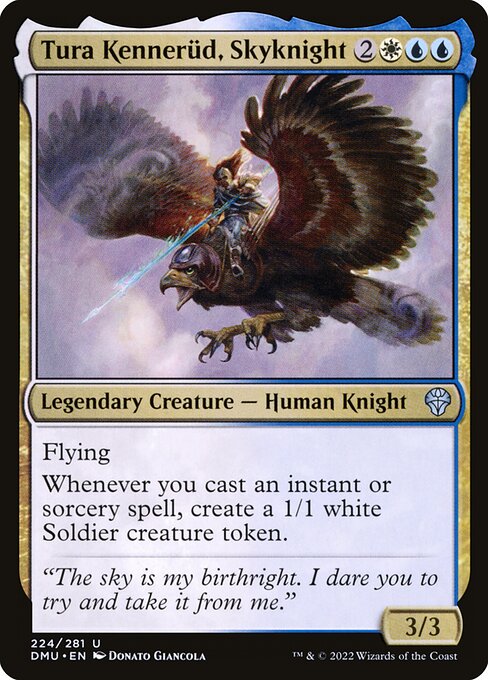 Flying
Whenever you cast an instant or sorcery spell, create a 1/1 white Soldier creature token.