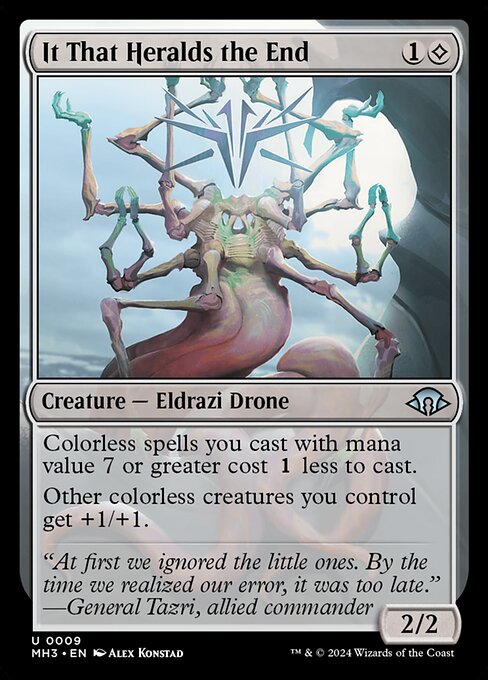 Colorless spells you cast with mana value 7 or greater cost {1} less to cast.
Other colorless creatures you control get +1/+1.
