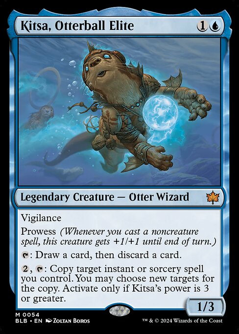 Vigilance
Prowess (Whenever you cast a noncreature spell, this creature gets +1/+1 until end of turn.)
{T}: Draw a card, then discard a card.
{2}, {T}: Copy target instant or sorcery spell you control. You may choose new targets for the copy. Activate only if Kitsa's power is 3 or greater.