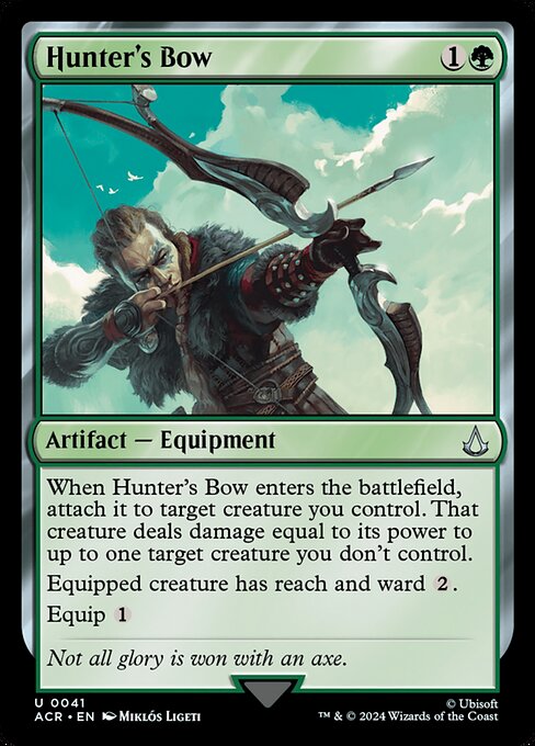 When Hunter's Bow enters the battlefield, attach it to target creature you control. That creature deals damage equal to its power to up to one target creature you don't control.
Equipped creature has reach and ward {2}.
Equip {1}