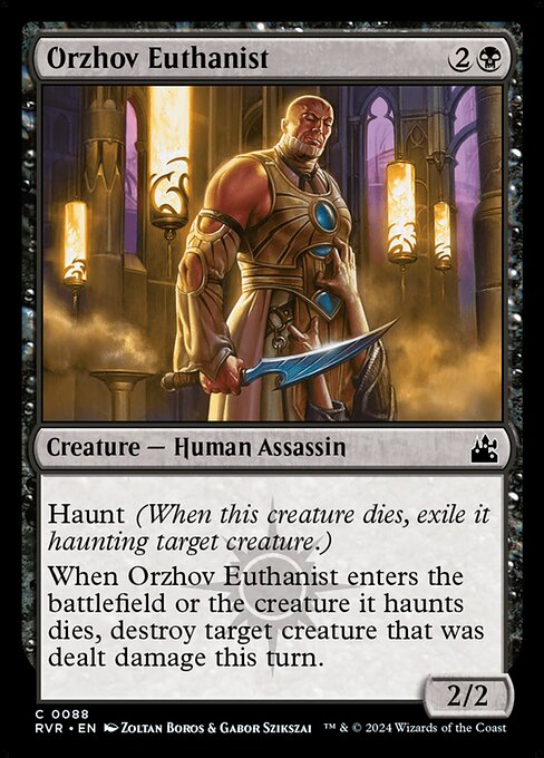 Haunt (When this creature dies, exile it haunting target creature.)
When Orzhov Euthanist enters or the creature it haunts dies, destroy target creature that was dealt damage this turn.