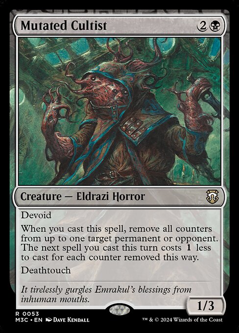 Devoid (This card has no color.)
When you cast this spell, remove all counters from up to one target permanent or opponent. The next spell you cast this turn costs {1} less to cast for each counter removed this way.
Deathtouch