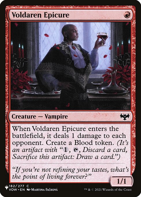 When Voldaren Epicure enters, it deals 1 damage to each opponent. Create a Blood token. (It's an artifact with "{1}, {T}, Discard a card, Sacrifice this artifact: Draw a card.")