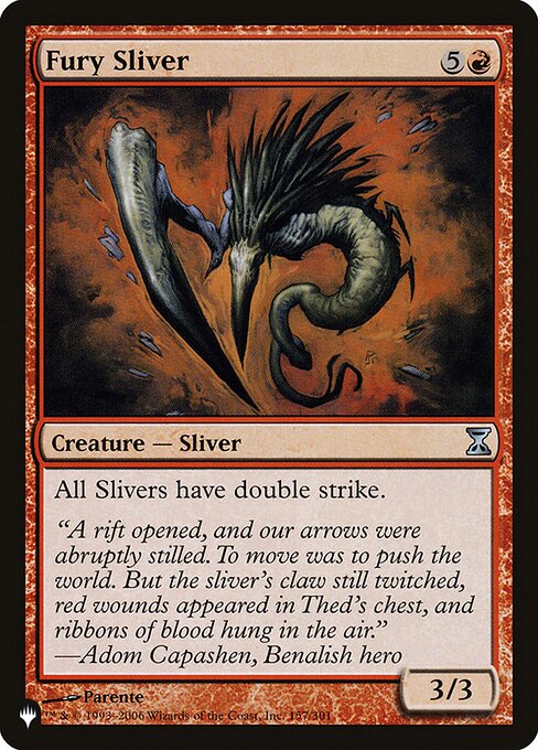All Sliver creatures have double strike.