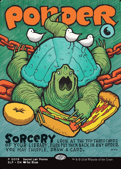 Look at the top three cards of your library, then put them back in any order. You may shuffle.
Draw a card.