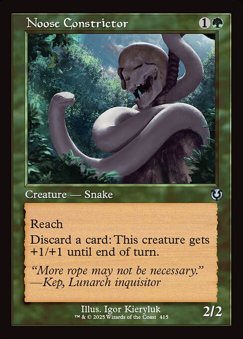 Reach
Discard a card: This creature gets +1/+1 until end of turn.