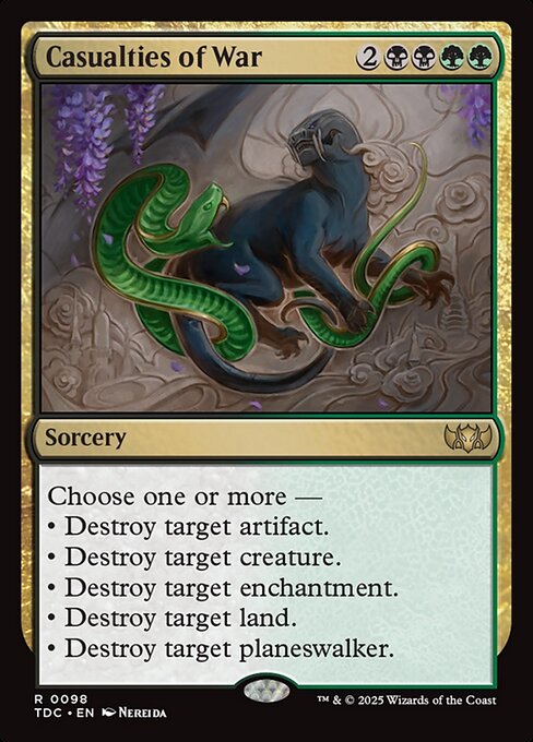 Choose one or more —
• Destroy target artifact.
• Destroy target creature.
• Destroy target enchantment.
• Destroy target land.
• Destroy target planeswalker.
