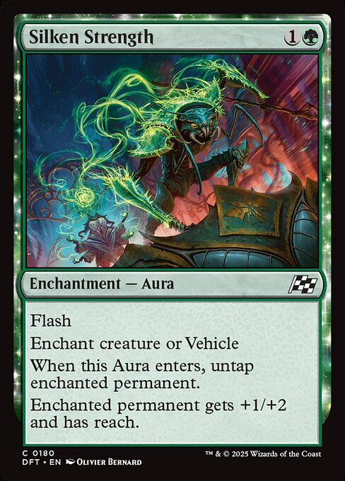 Flash
Enchant creature or Vehicle
When this Aura enters, untap enchanted permanent.
Enchanted permanent gets +1/+2 and has reach.