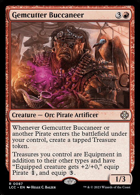 Whenever this creature or another Pirate you control enters, create a tapped Treasure token.
Treasures you control are Equipment in addition to their other types and have "Equipped creature gets +2/+0," equip Pirate {1}, and equip {3}.