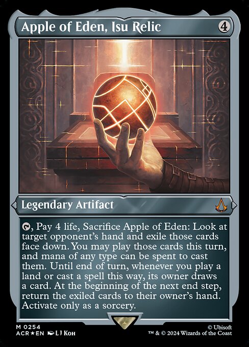{T}, Pay 4 life, Sacrifice Apple of Eden: Look at target opponent's hand and exile those cards face down. You may play those cards this turn, and mana of any type can be spent to cast them. Until end of turn, whenever you play a land or cast a spell this way, its owner draws a card. At the beginning of the next end step, return the exiled cards to their owner's hand. Activate only as a sorcery.