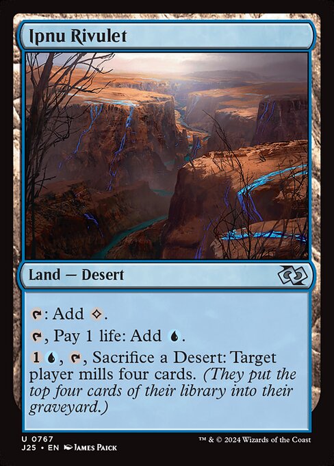 {T}: Add {C}.
{T}, Pay 1 life: Add {U}.
{1}{U}, {T}, Sacrifice a Desert: Target player mills four cards. (They put the top four cards of their library into their graveyard.)