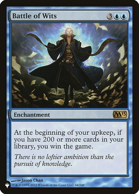 At the beginning of your upkeep, if you have 200 or more cards in your library, you win the game.