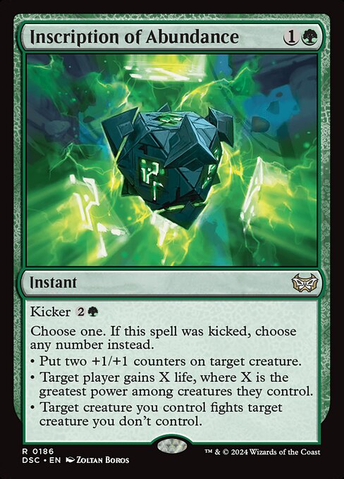 Kicker {2}{G}
Choose one. If this spell was kicked, choose any number instead.
• Put two +1/+1 counters on target creature.
• Target player gains X life, where X is the greatest power among creatures they control.
• Target creature you control fights target creature you don't control.