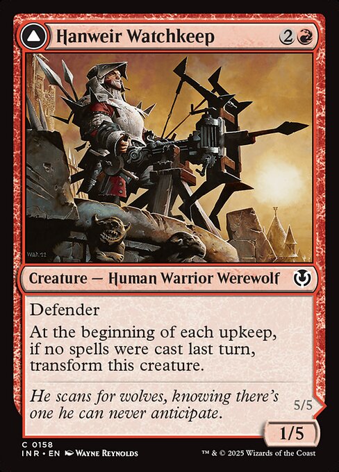 Defender
At the beginning of each upkeep, if no spells were cast last turn, transform Hanweir Watchkeep.   Bane of Hanweir attacks each combat if able.
At the beginning of each upkeep, if a player cast two or more spells last turn, transform Bane of Hanweir.