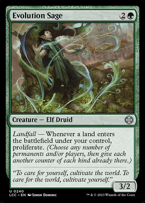 Landfall — Whenever a land you control enters, proliferate. (Choose any number of permanents and/or players, then give each another counter of each kind already there.)