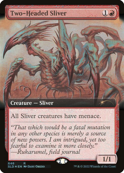 All Sliver creatures have menace. (They can't be blocked except by two or more creatures.)