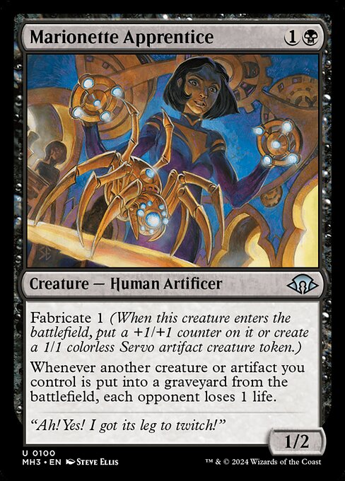Fabricate 1 (When this creature enters the battlefield, put a +1/+1 counter on it or create a 1/1 colorless Servo artifact creature token.)
Whenever another creature or artifact you control is put into a graveyard from the battlefield, each opponent loses 1 life.